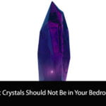 What Crystals Should Not Be in Your Bedroom