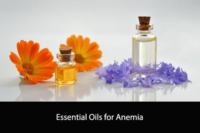 Essential Oils for Anemia
