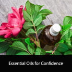 Essential Oils for Confidence