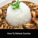 How To Reheat Gumbo