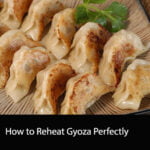 How to Reheat Gyoza Perfectly