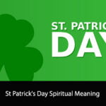 St Patrick's Day Spiritual Meaning