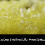 What Does Smelling Sulfur Mean Spiritually
