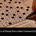Cry of Dismay from a Sailor Crossword Clue