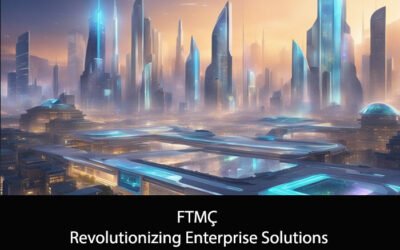 FTMÇ: Revolutionizing Enterprise Solutions through Linguistic Innovation