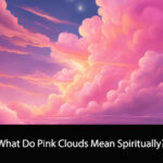 What Do Pink Clouds Mean Spiritually